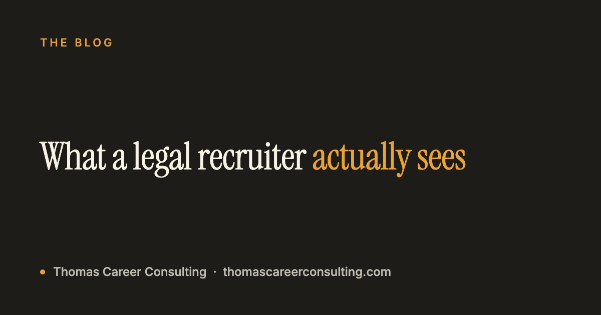 I Was a Legal Recruiter. Here's What I Actually Looked For in an Attorney Resume.