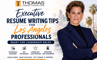 Executive Resume Writing Tips for Los Angeles Professionals Ready for Leadership Roles
